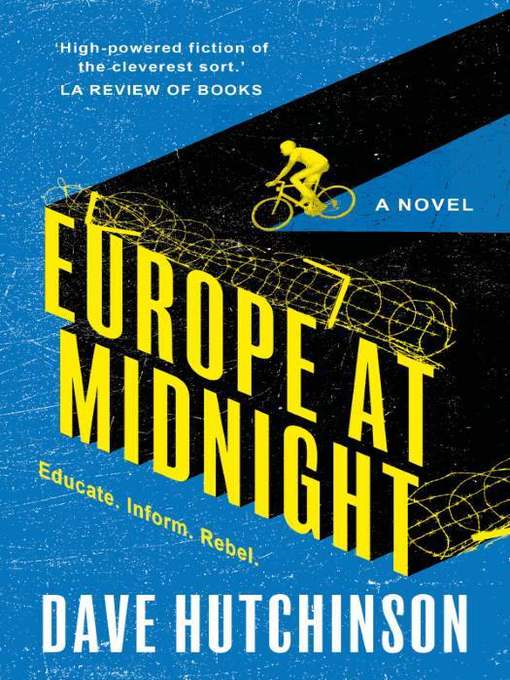 Title details for Europe at Midnight by Dave Hutchinson - Available